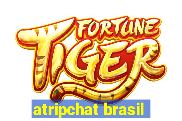 atripchat brasil